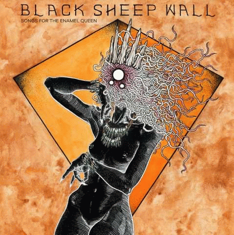 Black Sheep Wall : Songs for the Enamel Queen